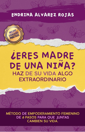 Eres Madre De Una Niña? - Endrina Álvarez Rojas