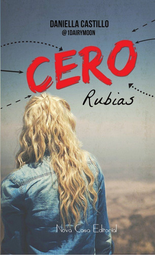 Cero Rubias - Castillo,daniella