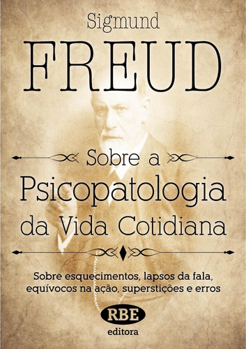 Livro - Sobre A Psicopatologia Da Vida Cotidiana  