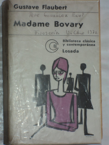 Madame Bovary - Gustave Flaubert, 1968, Losada, 3ra Edición.