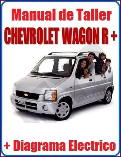 Manual Taller Diagrama Electrico Chevrolet Wagon R