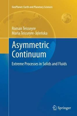 Libro Asymmetric Continuum : Extreme Processes In Solids ...