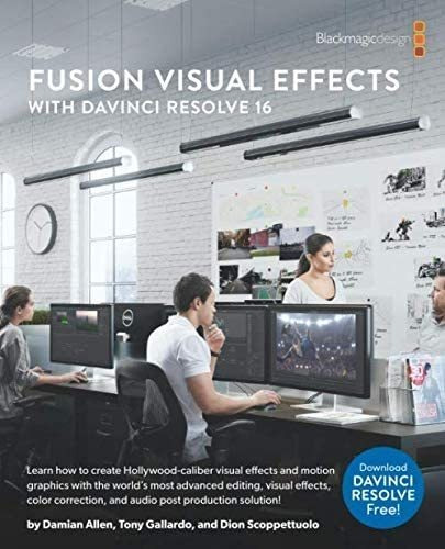 Libro:  Fusion Effects With Davinci Resolve 16