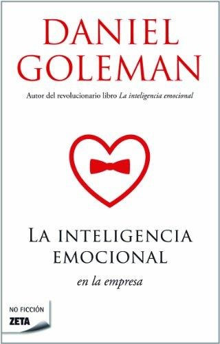 Inteligencia Emocional En La Empresa (bolsillo) - Goleman