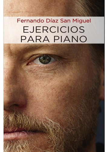 Ejercicios Para Piano - Fernando Diaz San Miguel