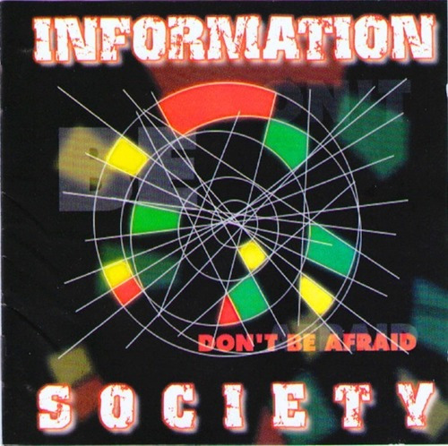La sociedad de la información CD Don't Be Afraid Frestylers Funk