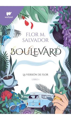 Libro Boulevard 1 Wp - La Version De Flor