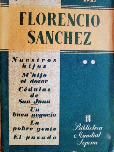 M´hijo El Doctor - Florencio Sanchez  1945- 5 Obras Mas