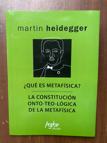 ¿que Es Metafísica? - Editorial Agebe