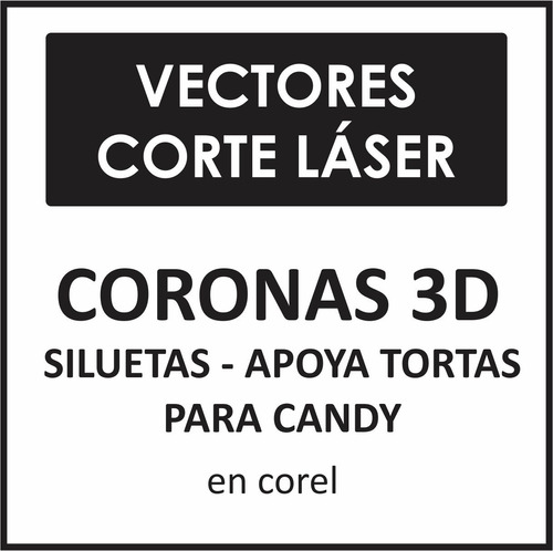 Vector Corona 3d Siluetas Apoya Torta Candy Bar Corel