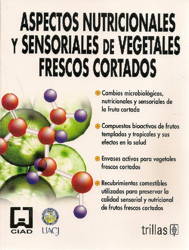 Libro Aspectos Nutricionales Y Sensores De Vegetales Frescos