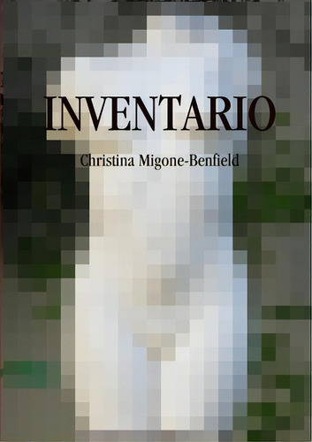 Inventario, De Migone-benfield, Christina. Editorial Lulu Pr, Tapa Blanda En Español