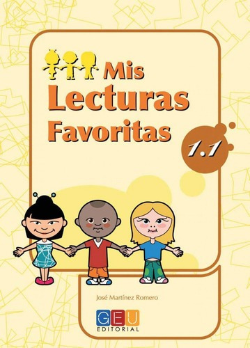 Libro: Mis Lecturas Favoritas 1.1. Martinez Romero, Jose. Ge