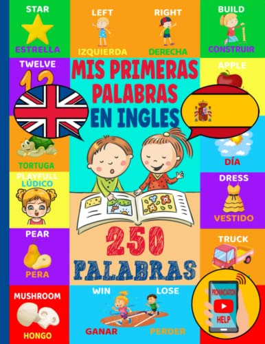 Mis Primeras Palabras En Inglés: Diccionario Ilustrado Para
