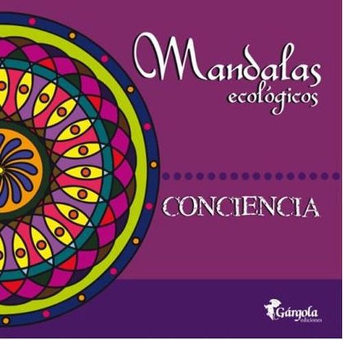 Mandalas Ecologicos Conciencia - Gargola
