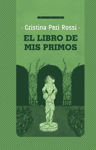El Libro De Los Primos / Cristina Peri Rossi / Enviamos