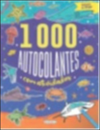 Livro Fisico - Animais Do Mar - 1000 Autocolantes Com Actividades