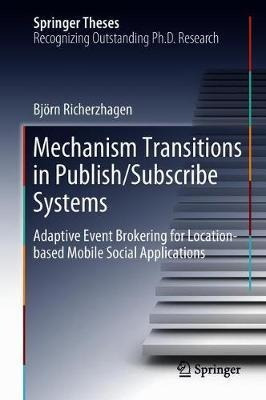 Mechanism Transitions In Publish/subscribe Systems - Bjoe...