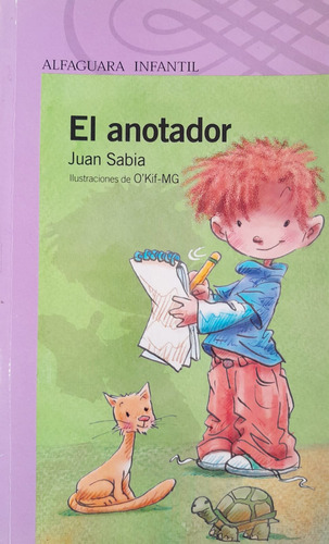 El Anotador - Juan Sabia - Alfaguara (Usado)
