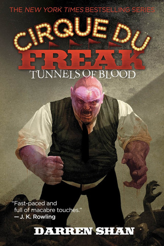 Cirque Du Freak  3: Tunnels Of Blood # Kel Ediciones