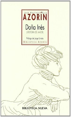 Libro Dona Ines  De Martinez Ruiz Jose