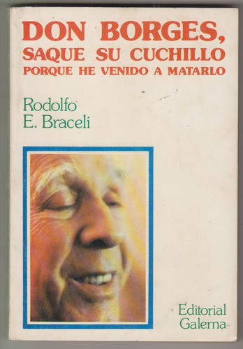 1979 Don Borges Saque Su Cuchillo Rodolfo Braceli 1a Edicion
