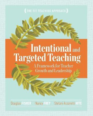 Libro Intentional And Targeted Teaching : A Framework For...