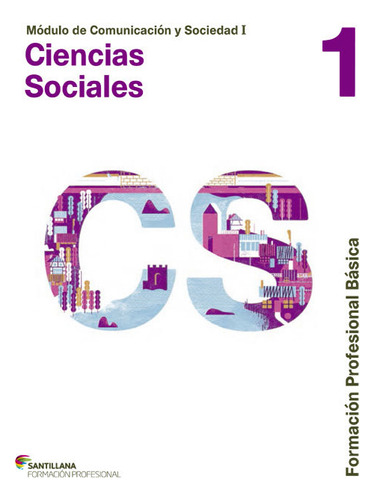 Ciencias Sociales 1 Gm 14 Fpb Sancso51cf - Varios Autores