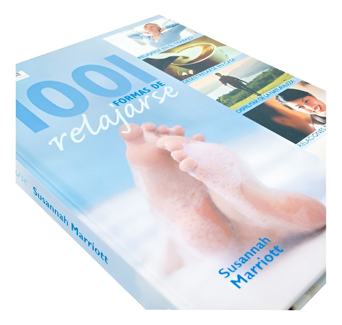 1001 Formas De Relajarse (tapa Dura) / Susannah Marriott