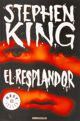 El Resplandor (bolsillo) - Stephen King