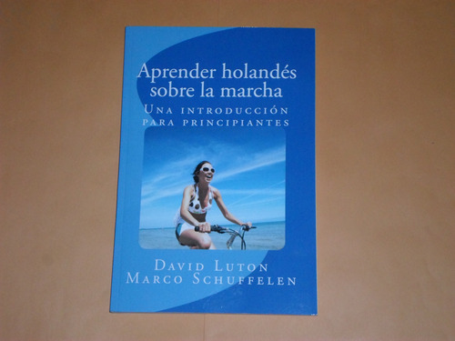 Libro Aprender Holandes Sobre La Marcha