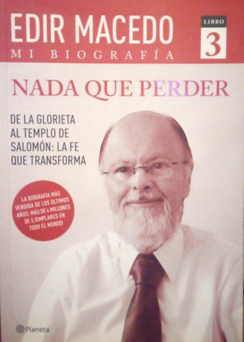 Nada Que Perder Biografía Edir Macedo 