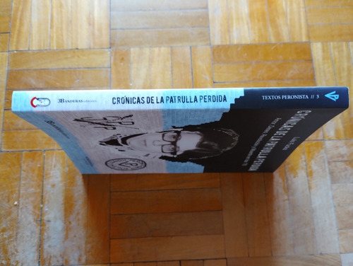 Crónicas De La Patrulla Perdida. Luis Fucks. Nuevo
