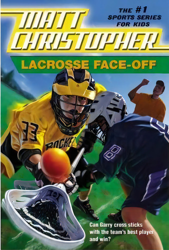 Lacrosse Face-off, De Matt Christopher. Editorial Little, Brown & Company, Tapa Blanda En Inglés, 2006