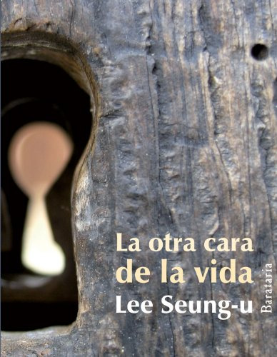 Libro La Otra Cara De La Vida  De Seung U Lee