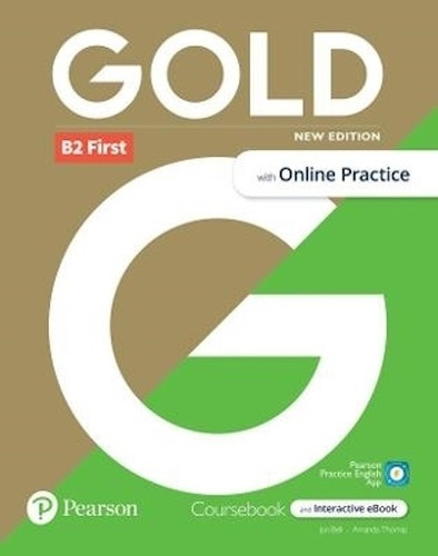 Gold B2 First - Coursebook New Edition With Mel- Pearson