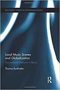 Local Music Scenes And Globalization Transnational Platforms