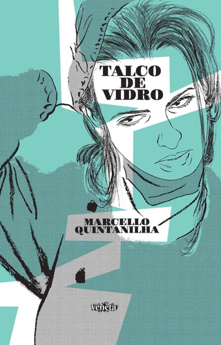 Talco de vidro, de Quintanilha, Marcello. Editorial Editora Campos Ltda, capa dura em português, 2015