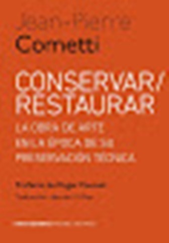 Conservar / Restaurar - Jean-pierre Cometti 