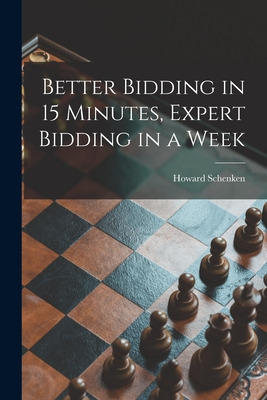 Libro Better Bidding In 15 Minutes, Expert Bidding In A W...