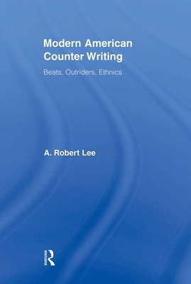 Libro Modern American Counter Writing: Beats, Outriders, ...