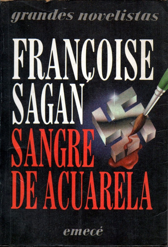 Sangre De Acuarela                           Francoise Sagan