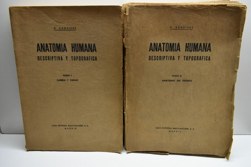 Anatomía Humana : Descriptiva Y Topográfica H. Rouvière C100 (Usado)