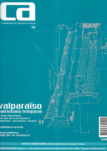 Revista Ca Ciudad Arquitectura 116 / Valparaíso Patrimonio T