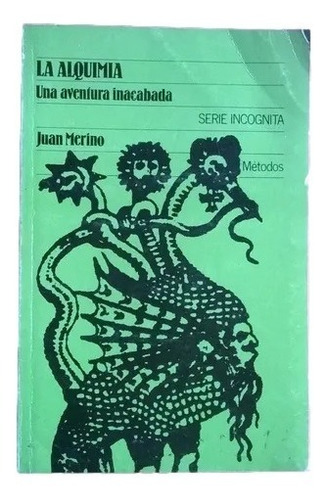 La Alquimia Una Aventura Inacabada Juan Marino D14