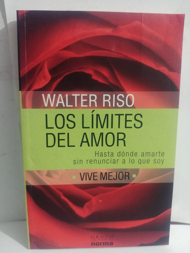 Los Limites Del Amor Walter Riso De Norma Original Usado