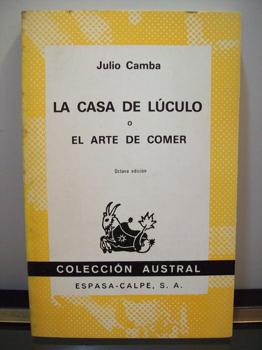 Adp La Casa De Luculo O El Arte De Comer Julio Camba