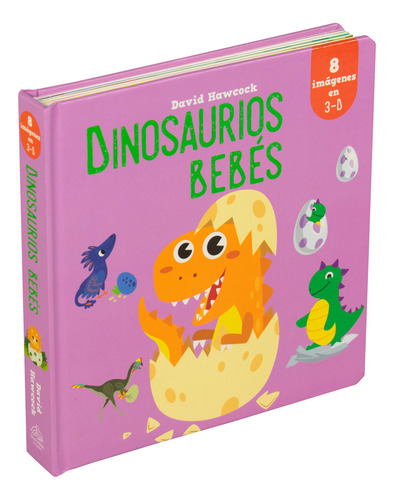 Libro Infantil: Increble En 3d Pop-up: Dinosaurios Bebes, De Varios Autores. Editorial Silver Dolphin, 2023