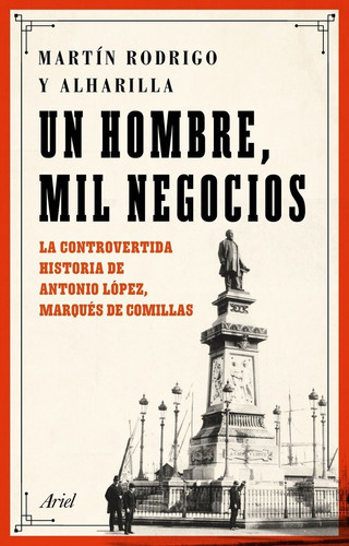 Un Hombre, Mil Negocios, De Rodrigo, Martín. Editorial Ariel, Tapa Blanda En Español