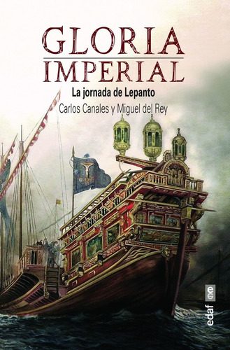 Libro Gloria Imperial - Canales Torres, Carlos
